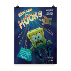 SpongeBob SquarePants Beware the Hooks Premium Satin Poster - SpongeBob SquarePants Official Shop