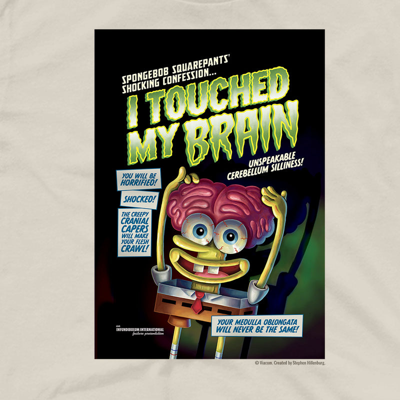 SpongeBob SquarePants I Touched My Brian Adult Short Sleeve T-Shirt